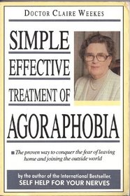 Agoraphobia: Simple Effective Treatment