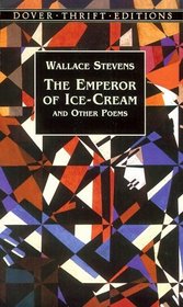 The Emperor of Ice-Cream (Dover Thrift Editions)