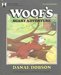 Woof's Scary Adventure (Woof, Bk 9)