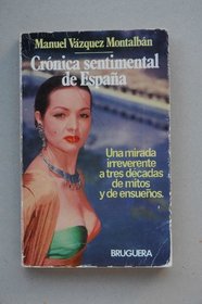 Cronica sentimental de Espana (Bruguera circulo) (Spanish Edition)