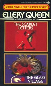 The Scarlet Letters and the Glass Village