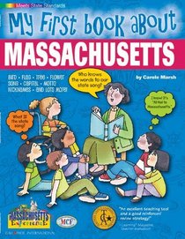 My First Book About Massachusetts (The Massachusetts Experience)