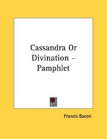 Cassandra Or Divination - Pamphlet