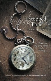 I Stopped Time