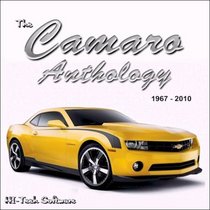 The Camaro Anthology 1967 - 2010