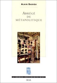 Abrege de metapolitique (L'ordre philosophique) (French Edition)