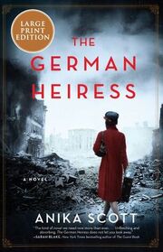 The German Heiress (aka Finding Clara) (Larger Print)