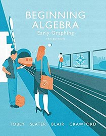 Beginning Algebra: Early Graphing (4th Edition)