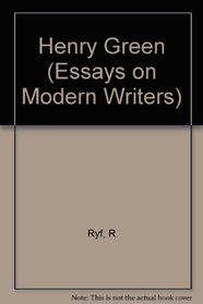 Henry Green (Columbia Essays on Modern Writers)
