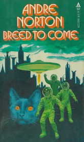 Breed to Come