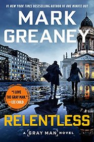 Relentless (Gray Man, Bk 10)