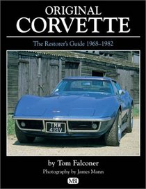 Original Corvette: 1968-1982 (Bay View Original Series)