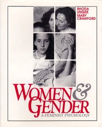 Women and Gender: A Feminist Psychology