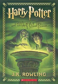 Harry Potter and the Half-Blood Prince (Harry Potter, Book 6) (Harry Potter)