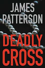 Deadly Cross (Alex Cross (26))