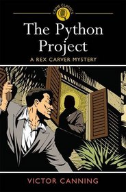 The Python Project (Rex Carver, Bk 3)