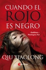 Cuando el rojo es negro/ When Red Is Black (Spanish Edition)