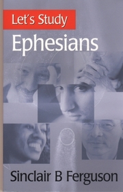 Ephesians (Let's Study)