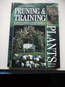 PRUNING AND TRAINING PLANTS