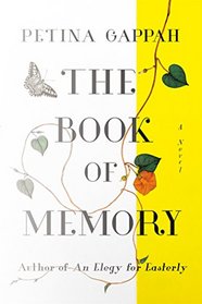 The Book of Memory: A Novel