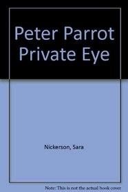 Peter Parrot Private Eye (Here's looking at you, 2000)