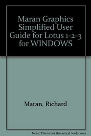 Maran Graphics Simplified User Guide for Lotus 1-2-3 for WINDOWS
