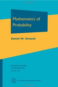 Mathematics of Probability (Graduate Studies in Mathematics)