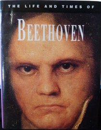 Beethoven (Life & Times)