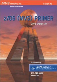 z/OS (MVS) Primer