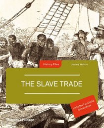 The Slave Trade (History Files)