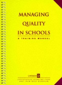 Managing Quality in Schools: A Training Manual