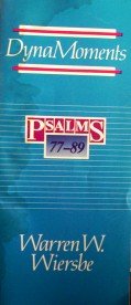 DynaMoments Psalms 77-89