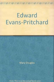 Edward Evans-Pritchard (Penguin modern masters)