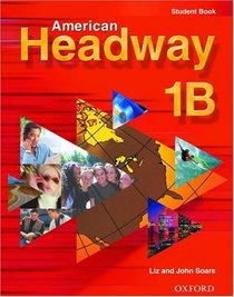 American Headway 1: Student Book  B
