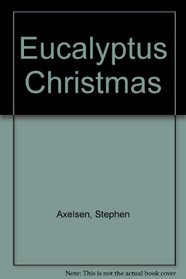 Eucalyptus Christmas