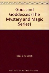 Gods and Goddesses (Mystery and Magic)