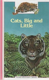 Cats, Big and Little (Young Discovery Library)