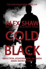 Cold Black: A Thriller