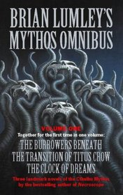 Brian Lumley's Mythos Omnibus No 1