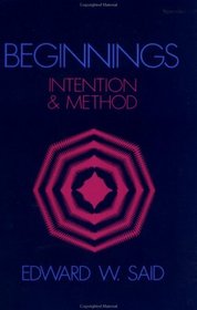 Beginnings : Intention and Method