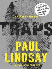Traps: A Novel of the FBI (Thorndike Large Print Adventure)