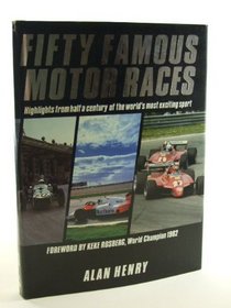 Fifty Famous Motor Races