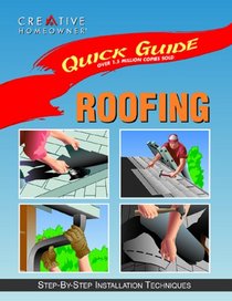 Quick Guide: Roofing: Step-by-Step Installation Techniques (Quick Guide)