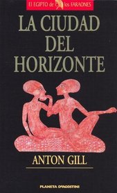 La Ciudad del Horizonte (Spanish Edition)