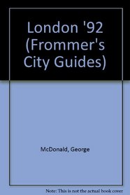 London '92 (Frommer's City Guides)