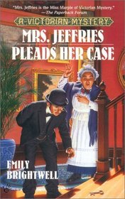 Mrs. Jeffries Pleads Her Case (Mrs. Jeffries, Bk 17)