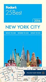 Fodor's New York City 25 Best (Full-color Travel Guide)