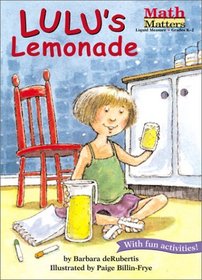 Lulu's Lemonade (Math Matters (Sagebrush))