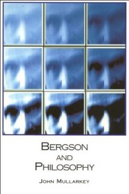 Bergson and Philosophy