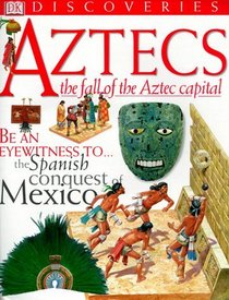 DK Discoveries: Aztec
